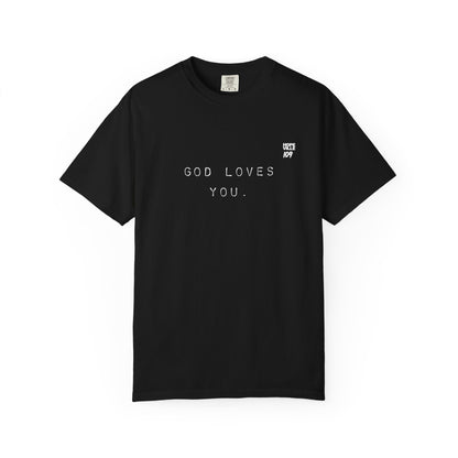 God Loves You Tee