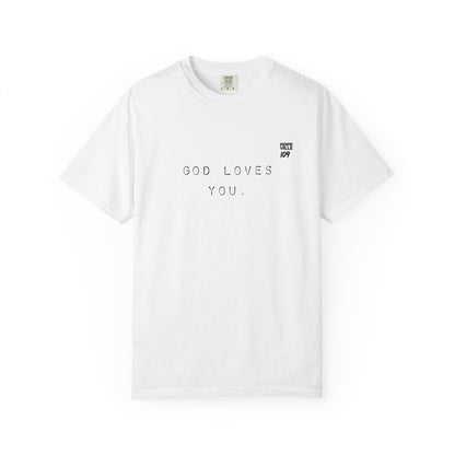 God Loves You Tee